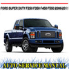 Thumbnail SUPER DUTY F250 F350 F450 F550 2006-11 SERVICE REPAIR MANUAL