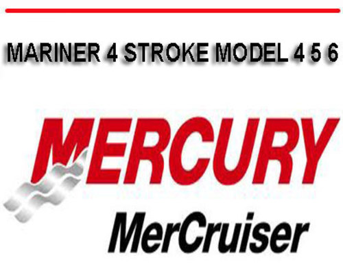 Product picture MERCURY MARINER 4 STROKE MODEL 4 5 6 WORKSHOP SERVICE MANUAL