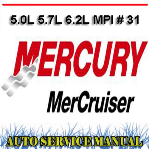 Product picture MERCURY MERCRUISER 5.0L 5.7L MPI # 31 SERVICE REPAIR MANUAL