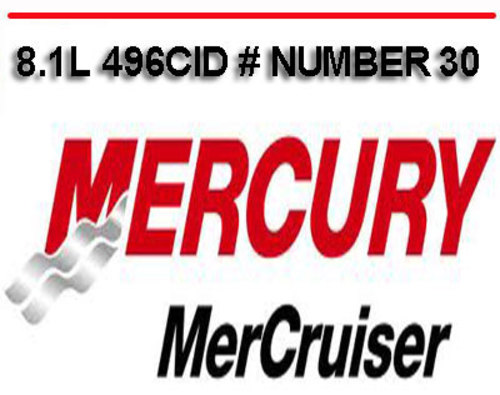 Product picture MERCURY MERCRUISER 8.1L 496CID # 30 SERVICE REPAIR MANUAL
