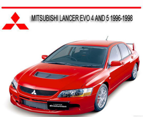 Product picture MITSUBISHI LANCER EVO 4 & 5 1996-1998 REPAIR SERVICE MANUAL
