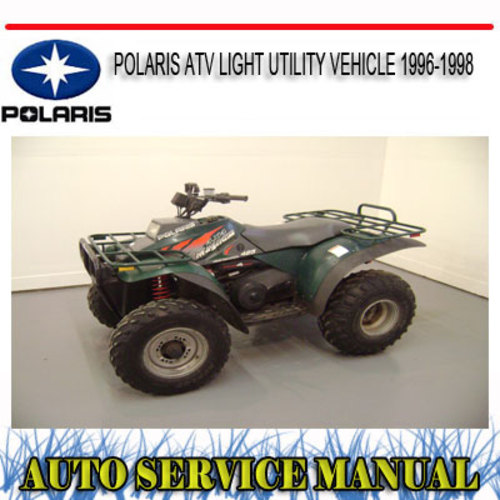 Product picture POLARIS ATV LIGHT VEHICLE 1996-1998 WORKSHOP REPAIR MANUAL