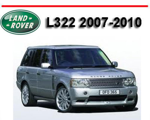 Product picture RANGE ROVER LM L322 2006-2010 WORKSHOP REPAIR SERVICE MANUAL