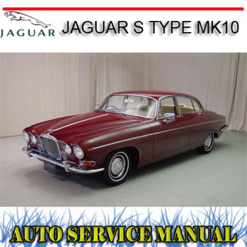 Product picture S TYPE MK10 MARK 10 420 420G 1960-70 WORKSHOP SERVICE MANUAL