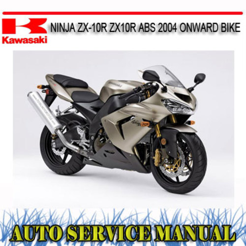 Product picture NINJA ZX-10R ZX10R ABS BIKE WORKSHOP REPAIR SERVICE MANUAL