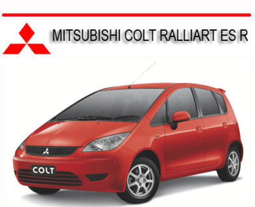 Product picture COLT RALLIART ES R 2003-2011 WORKSHOP SERVICE MANUAL