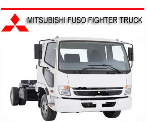 Product picture MITSUBISHI FUSO FIGHTER 2003-2010 WORKSHOP SERVICE MANUAL